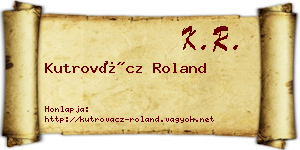 Kutrovácz Roland névjegykártya